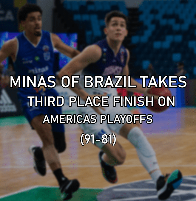 Minas of Brazil Takes to a Third Place Finish on Americas Playoffs